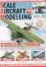 Scale Aircraft Modelling Vol.46 Issue 02 April 2024 