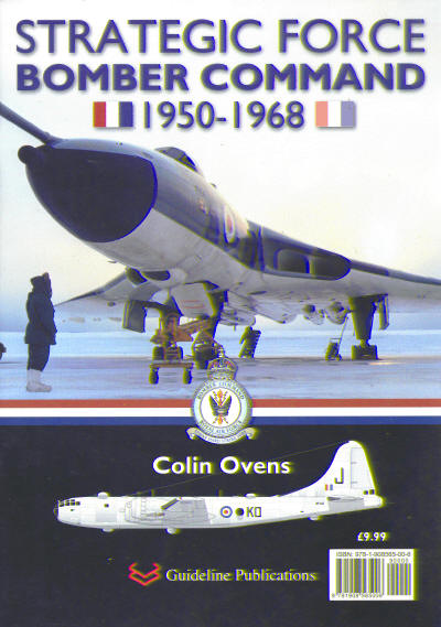 Strategic Force Bomber Command 1950-1968  9781908565006