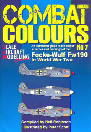 Combat colours No7: The Focke wulf FW190 in World War two  9781908565556