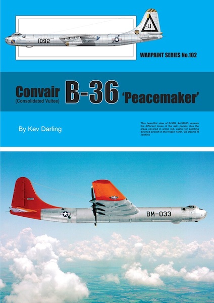 Convair (Consolidated Vultee) B-36 'Peacemaker'  WS-102
