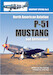 North American Aviation P51 Mustang and derivatives