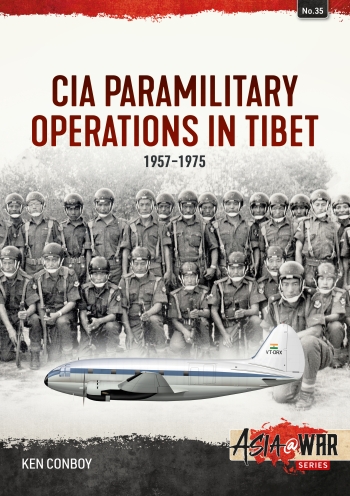 CIA Paramilitary Operations in Tibet 1957-1975 9781804510216
