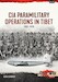 CIA Paramilitary Operations in Tibet 1957-1975