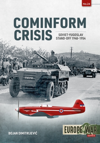 Cominform, Crisis: Soviet-Yugoslav Stand-Off, 1948-1954  9781804510285
