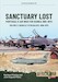 Sanctuary Lost Volume 2: Portugal's Air War for Guinea, 1961-1974. Debacle to Deadlock, 1966-1972 