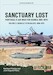 Sanctuary Lost Volume 2: Portugal's Air War for Guinea, 1961-1974. Debacle to Deadlock, 1966-1972