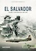 El Salvador Volume 2: Conflagration, 1984-1992