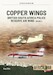 Copper Wings: British South Africa Police Reserve Air Wing Volume 2