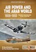 Air Power and the Arab World 1909-1955, Volume 10: Palestine War, 15 May-31 May 1948 