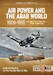 Air Power and the Arab World 1909-1955, Volume 10: Palestine War, 15 May-31 May 1948 