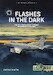Flashes in the Dark Volume 2: USAF Nuclear Espionage in Argentina, 1960-1966 