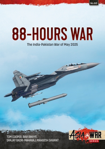 88 Hours War: The India-Pakistan War of May 2025  9781806720859