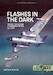 Flashes in the Dark Volume 3: USAF Nuclear Espionage in Argentina, 1967–1974 