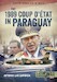 The 1989 Coup d'état in Paraguay: The end of a long dictatorship, 1954-1989 