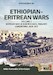 Ethiopian - Eritrean wars volume 2: Eritrean War of Independence, 1988-1991 & Badme War, 1998-2001