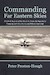 Commanding Far Eastern Skies: A Critical Analysis of the Royal Air Force Superiority Campaign in India, Burma and Malaya 1941–1945