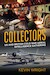 The Collectors: US and British Cold War Aerial Intelligence Gathering 