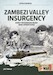 Zambezi Valley Insurgency Early Rhodesian Bush War Operations. Revised Edition