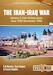 The Iran-Iraq War. Volume 2: Iran Strikes Back, June 1982-December 1986 (Revised edition) 