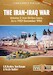 The Iran-Iraq War. Volume 2: Iran Strikes Back, June 1982-December 1986 (Revised edition) 