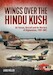 Wings over the Hindu Kush Air Forces, Aircraft and Air Warfare of Afghanistan, 1989-2001 