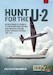 Hunt for the U-2 Interceptions of Lockheed U-2 Reconnaissance Aircraft over the USSR, Cuba and People's Republic of China, 1959-1968