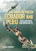 Air Wars Between Ecuador and Peru, Volume 2 Paquisha! Aerial Operations over the Condor Mountain Range, 1981 (expected 2020) 