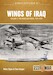 Wings of Iraq Volume 1: The Iraqi Air Force 1931-1970 