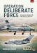 Operation Deliberate Force, Air War over Bosnia and Herzegovina, 1992-1995