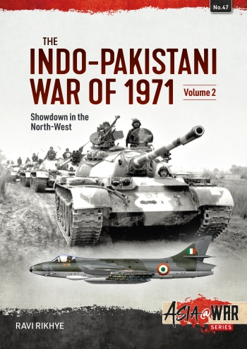 Indo-Pakistani War of 1971 Volume 2 - Showdown in the West  9781914059346