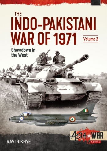 Indo-Pakistani War of 1971 Volume 2 - Showdown in the West  9781914059346