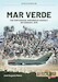 Mar Verde: The Portuguese Amphibious Assault on Conakry, 1970 