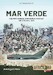 Mar Verde: The Portuguese Amphibious Assault on Conakry, 1970