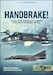 Handbrake! Dassault Super Etendard Fighter-Bombers in the Falklands/Malvinas War, 1982 