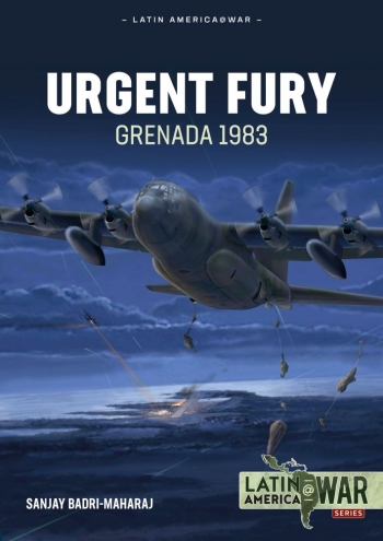 Urgent Fury: Grenada 1983 9781915070739