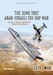 The June 1967 Arab-Israeli War Volume 1: Prequel and Opening Moves of the Air War 