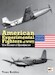 American Experimental Fighters of WWII: The Pursuit of Excellence 