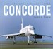 Concorde. A Collection in Photographs
