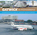 Gatwick in Photographs Celebrating 90 Years of London’s Second Airport 