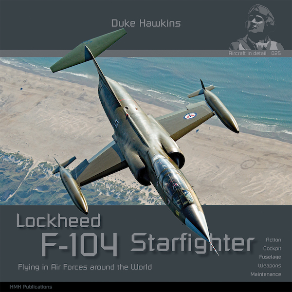 F104 Starfighter Flying with Air Forces around the World 9782931083055