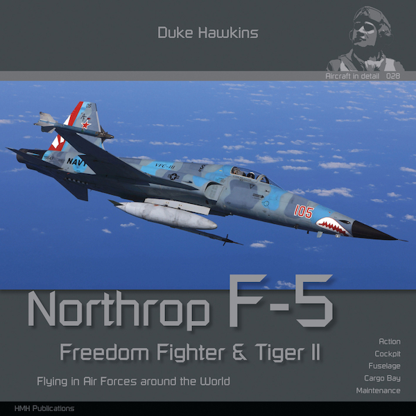 Northrop F-5E/F/N & A/BM Flying in Air Forces around the world  9782931083215
