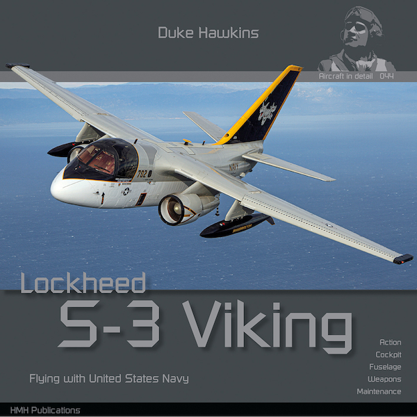 Lockheed S3A Viking Flying with the US Navy 97890835140..