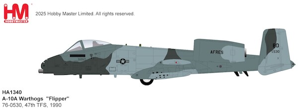 A10A Thunderbolt II Warthog USAF, "Flipper" AF76-0530, 47th TFS, 1990 (w/12 x Mk.82, 2 x GBU-10, 6 x AGM-65, 2 x AIM-9)  HA1340