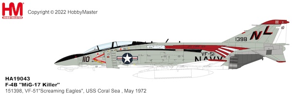 McDonnell Douglas F-4B Phantom II US Navy, "MiG-17 Killer" 151398, VF-51"Screaming Eagles", USS Coral Sea , May 1972 HA19043