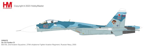 Su33 Flanker D Bort 80, 2nd Aviation Squadron,  279th shipborne Fighter Aviation Regiment,  Russian Navy, 2005  HA6410