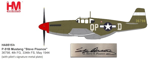 P51B Mustang USAAF "Steve Pisanos" (special edition) 36798, 4th FG, 334th FS, May 1944 (with pilot's signature plate)  HA8515b