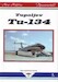 Tupoljev Tu134 (BACK IN STOCK) Aerohistoria 5