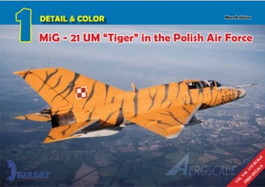 Mikoyan MiG21UM "Tiger" in the Polish Air Force 9780978109134