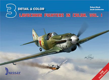 Lavochkin Fighters in Colour Volume 1  9780978109189