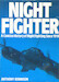Nightfighter,a conchise history of Nightfighting (Special Offer. Was 14,95) 